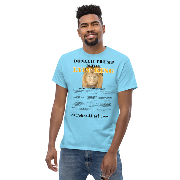 LYIN' KING Unisex classic tee notsobreitbart.com