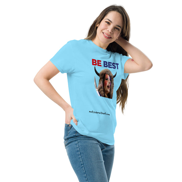 BE BEST Unisex classic tee notsobreitbart.com