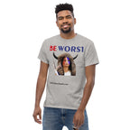 BE WORST Men's (standard/unisex)  classic tee notsobreitbart.com