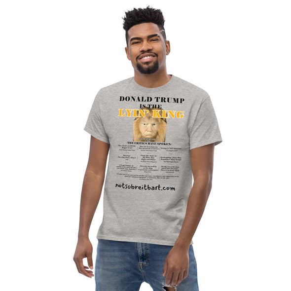 LYIN' KING Unisex classic tee notsobreitbart.com