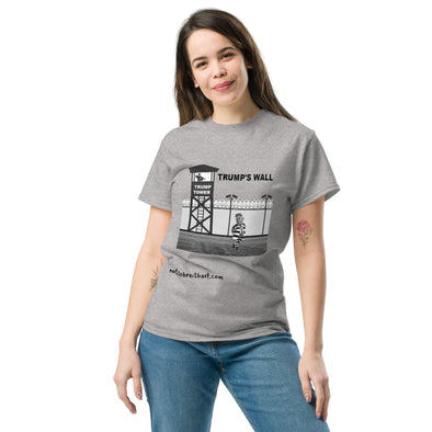 Trump's New Residence, Trump's Wall, Trump Tower, Unisex classic tee notsobreitbart.com