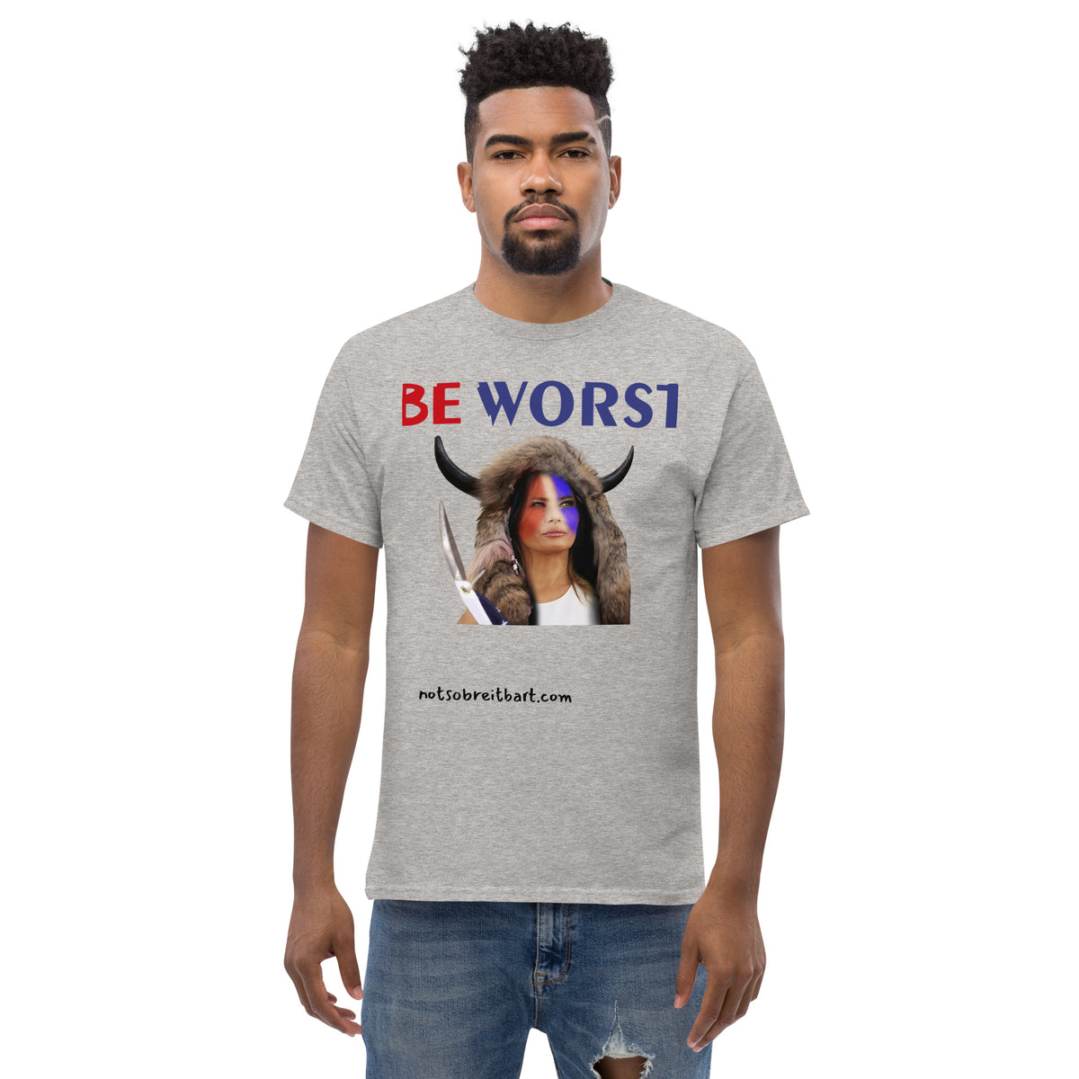 BE WORST Men's (standard/unisex)  classic tee notsobreitbart.com