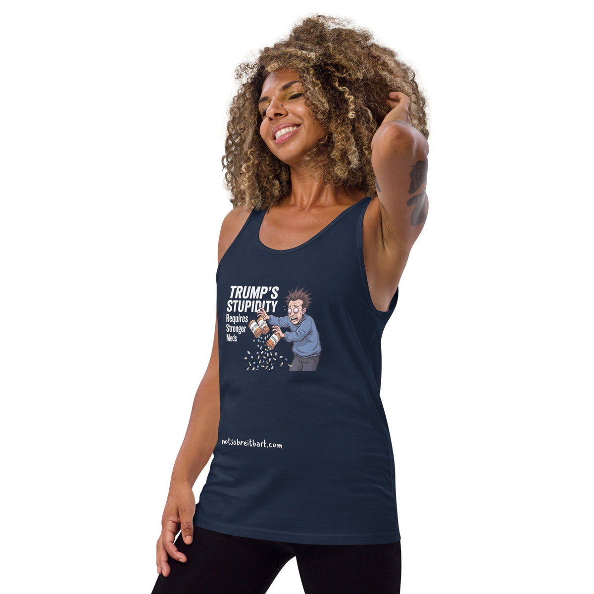 Trump's Stupidity Requires Stronger Meds Unisex Tank Top notsobreitbart.com