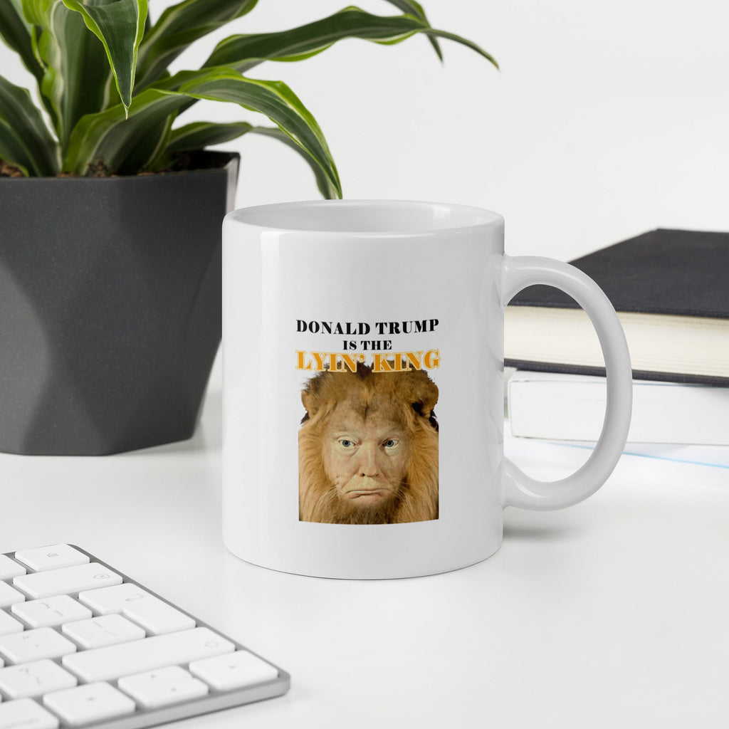 D Trump is the Lyin' King White glossy mug notsobreitbart.com