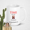 We. Are. Fucked.  White glossy mug notsobreitbart.com