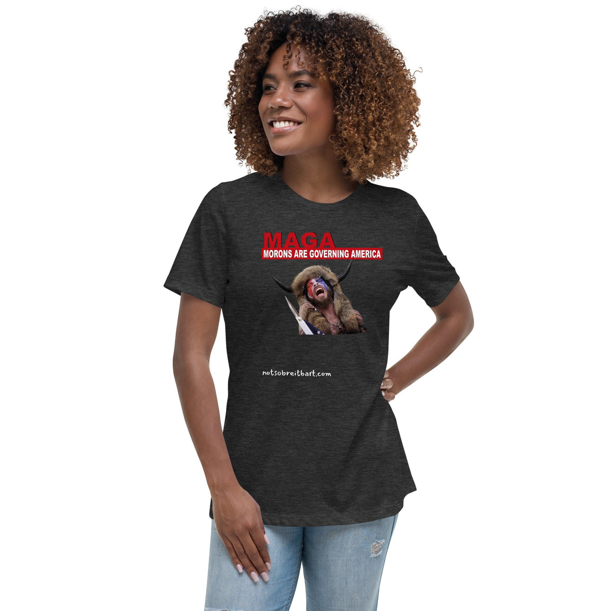 Morons Are Governing America Women's Relaxed T-Shirt notsobreitbart.com
