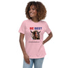 Be Best Women's Relaxed T-Shirt notsobreitbart.com