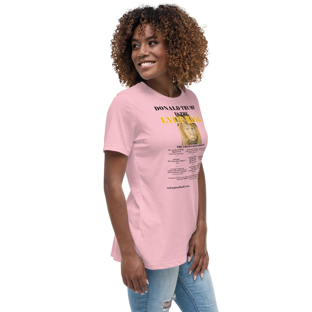 Trump is the Lyin' King!    Women's Relaxed T-Shirt notsobreitbart.com