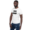 Tuck Frump Short-Sleeve Unisex T-Shirt notsobreitbart.com