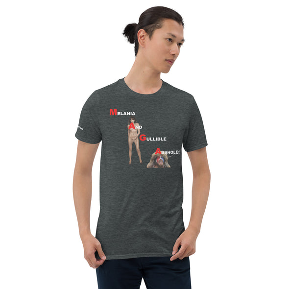 Melania And Gullible Assholes Short-Sleeve Unisex T-Shirt notsobreitbart.com