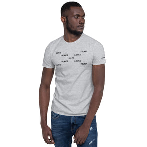 Love Trumps Hate.  Hate Loves Trump.  Short-Sleeve Unisex T-Shirt notsobreitbart.com