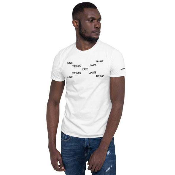 Love Trumps Hate.  Hate Loves Trump.  Short-Sleeve Unisex T-Shirt notsobreitbart.com